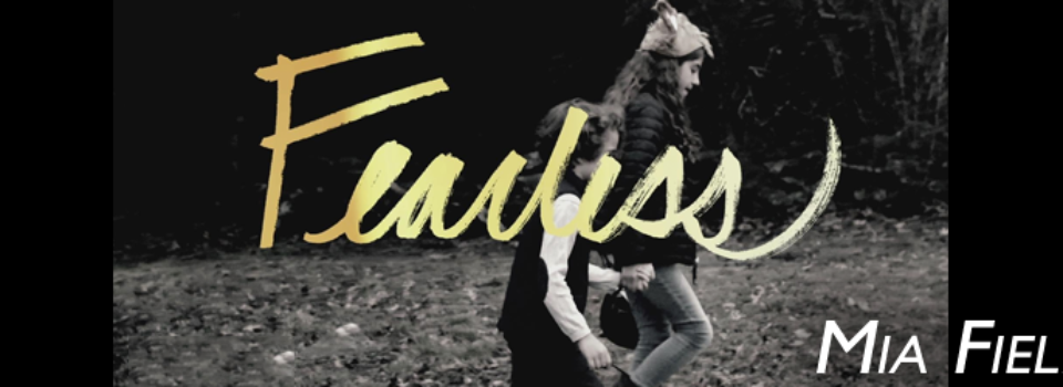 Fearless by Mia Fieldes