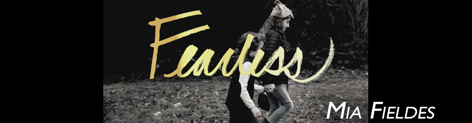 Fearless by Mia Fieldes